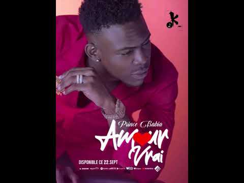 Prince Babia - amour vrai (audio officiel)