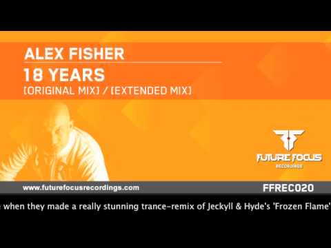 Alex Fisher - 18 Years (Original Mix) [Preview]