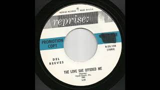 Del Reeves - The Love She Offered Me