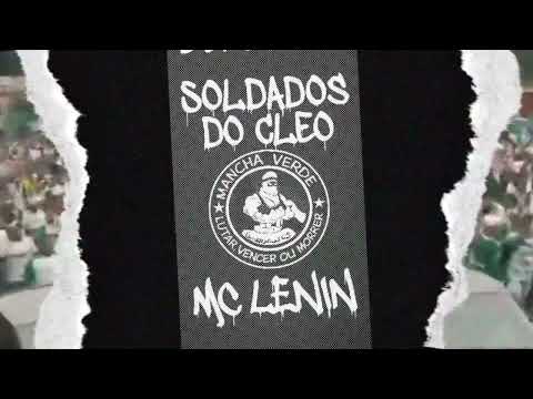 Mancha Verde / Soldados do Cléo - MC Lenin 