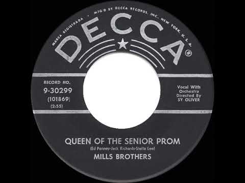 1957 HITS ARCHIVE: Queen Of The Senior Prom - Mills Brothers