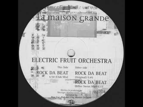 Electric Fruit Orchestra -  Rock Da Beat (Club Mix) 1997