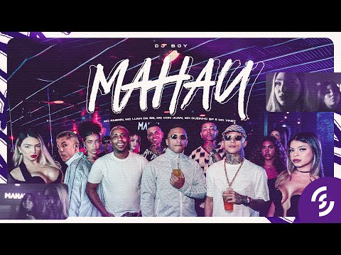 DJ Boy " Mahau " - MC Don Juan, MC Vine 7, MC Fabrin, MC Duzinho SP e MC Luan da BS  [Clipe Oficial]