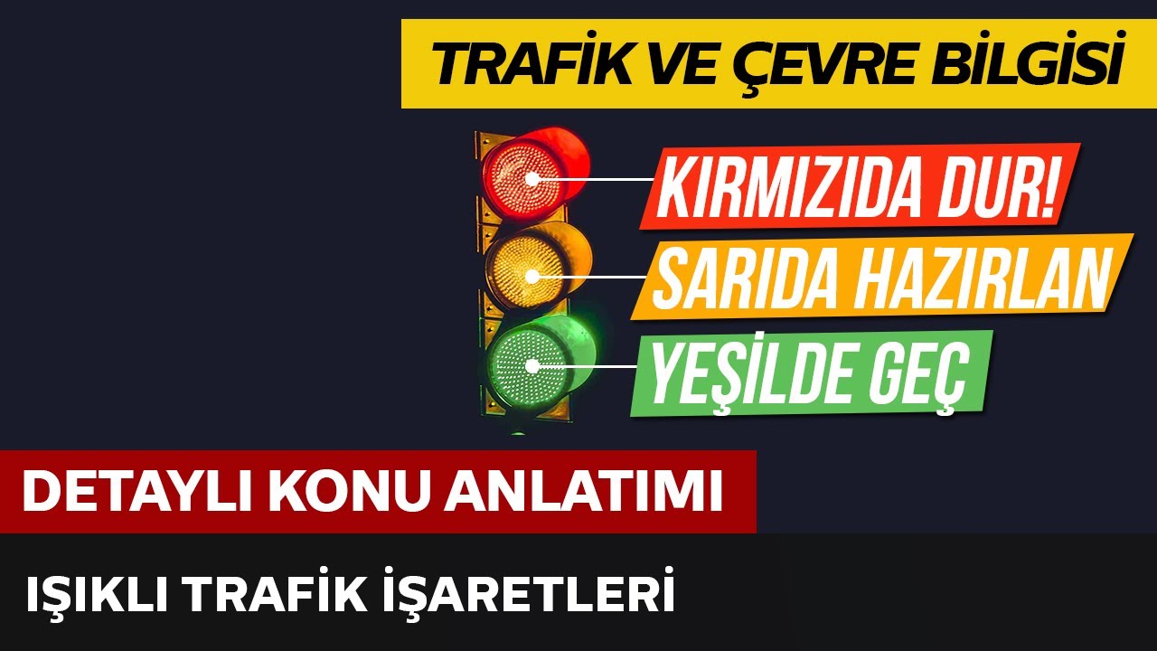 Işıklı Trafik İşaretleri