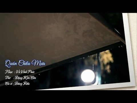 Quán chiều mưa - Đăng Hiếu