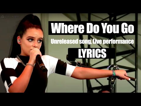 Where Do You Go - Live Performance - Jessie Murph - Lyrics