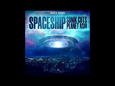 SonikCuts - Spaceship ft. Planet Asia