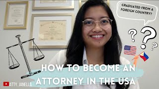 How to become an Attorney in the US (w/ a foreign law degree)