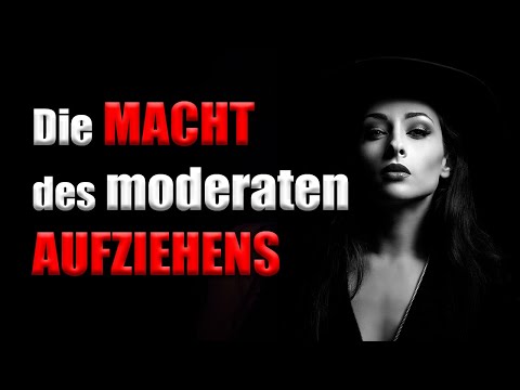 Die MACHT des moderaten Aufziehens - 95 Prozent der Männer beherrschen es NICHT