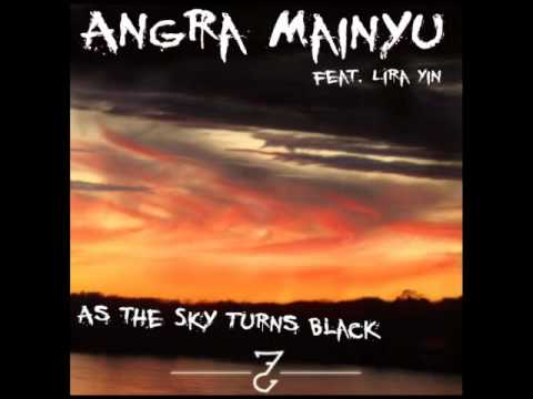 Angra Mainyu feat. Lira Yin - As the Sky Turns Black (Philophobia Remix)