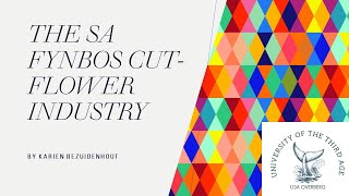 The South African Cut-flower Industry by Karien Bezuidenhout