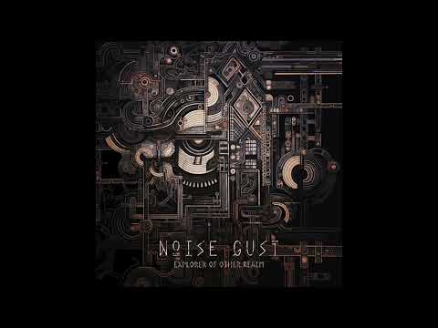 Noise Gust - Dawn of Drizzle
