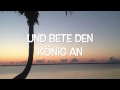 Zehntausend Gründe mit lyrics - 10000 Reasons in ...