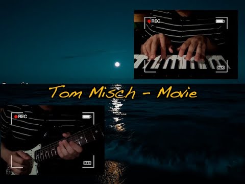 Tom Misch - Movie (guitar cover)