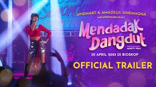 Official Trailer Film Mendadak Dangdut