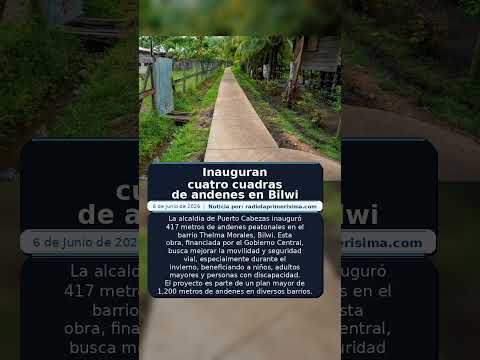 Inauguran cuatro cuadras de andenes en Bilwi