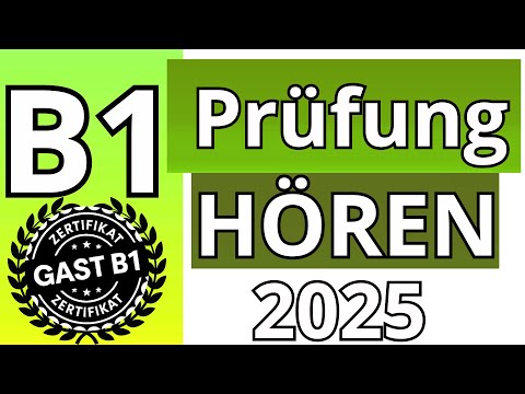 G.A.S.T - B1 Prüfung - Hören Übungssatz - G.A.S.T DTZ 2025 TEST