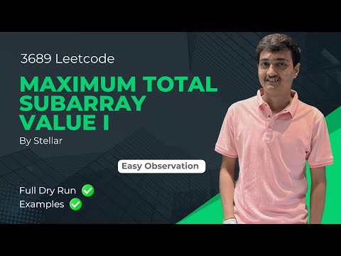Leetcode 3689 Maximum Total Subarray Value I Java Weekly Contest