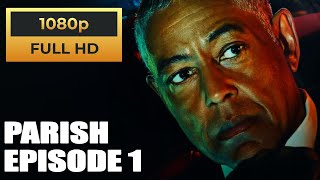 Parish (2024) | Episode 1: Pilot | Official Series