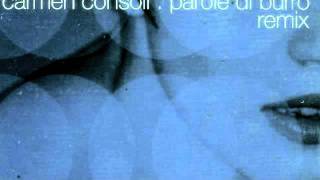 Carmen Consoli - Parole di Burro (Remix)