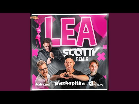 Lea (Scotty Remix)