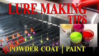 Lure Mkaing | Powder Coating Tips & Tricks | Your Questions Answered