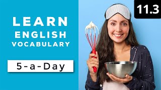 Learn English Vocabulary Daily #11.3 - British English Podcast