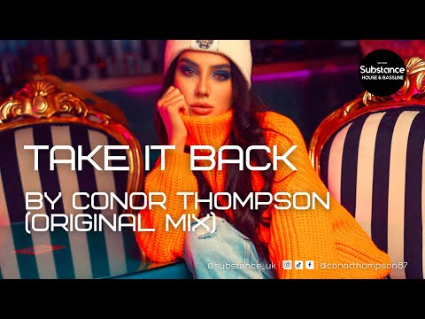 Conor Thompson - Take It Back (Original Mix)