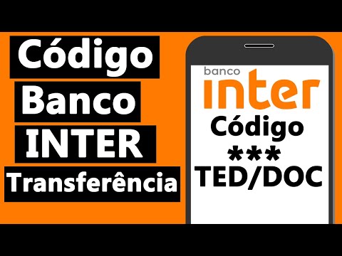 Vídeo: Código Banco Inter: número do banco e dúvidas