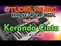 Keranda Cinta Noer Halimah Karaoke Dangdut Orgen Tunggal Nada Pria