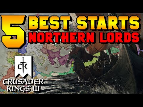 5 Best Campaign Starts for Northern Lords DLC in Crusader Kings 3