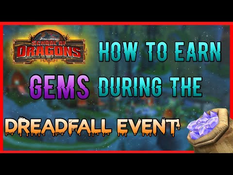 HOW TO GET GEMS DURING DREADFALL EVENT? | Dreadfall Tips and Tricks - School of Dragons Gameplay
