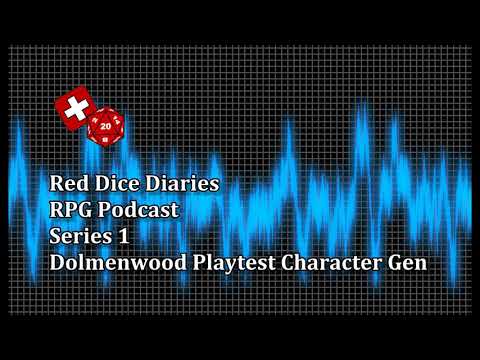 S01E11 - Dolmenwood Playrest Character Gen