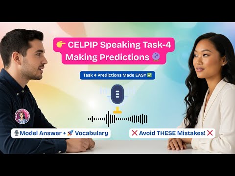 CELPIP Speaking Task 4 | CLB 10+ Prediction Tips, Model Answer & Vocabulary Breakdown 🚀 #celpip