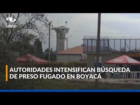 ¿Qué se sabe de alias 'El Diablo', hombre que escapó de la cárcel de máxima seguridad de Cómbita?