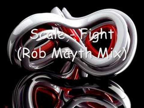 Scale - Fight (Rob Mayth Mix)