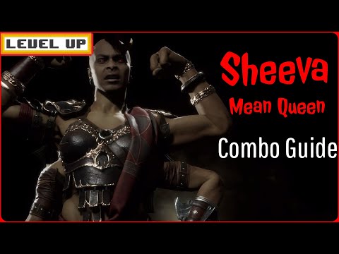 Sheeva - Mean Queen - Complete Combo Guide