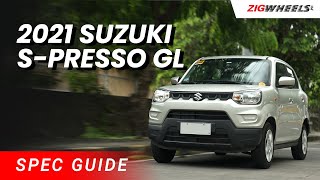 2021 Suzuki S-Presso GL Review | Zigwheels.Ph