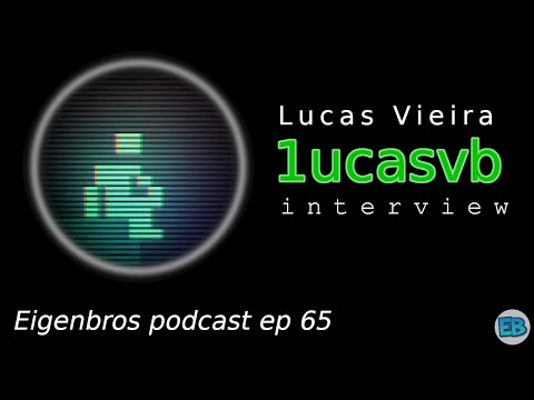Eigenbros ep 65 - Lucas VB (@LucasVB)
