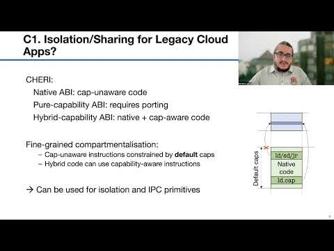 OSDI '22 - CAP-VMs: Capability-Based Isolation and Sharing in the Cloud