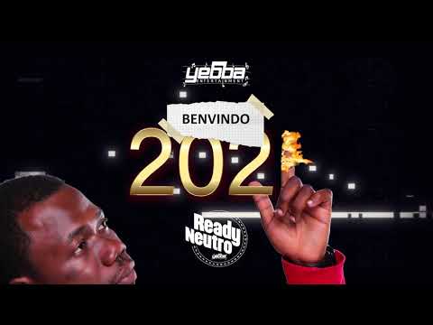 READY NEUTRO - BEM-VINDO 2021 | Hosted by Fly Squad | Prod by ND Midas
