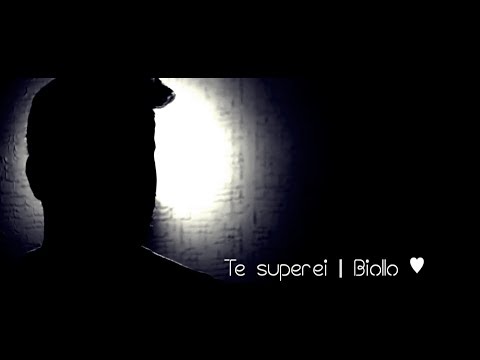 Te superei | Biollo