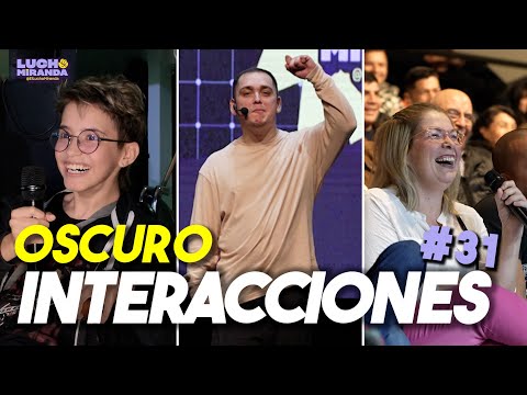 Lucho Miranda / Interacciones Oscuro #31