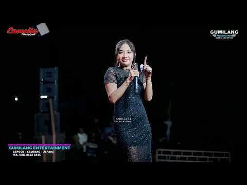 CAMELIA MUSIC - RAIB - DIN ANNESIA - KHITAN IQBAL - BATUKALI KALINYAMATAN JEPARA