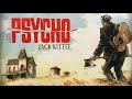Jack Kittel Psycho 1974