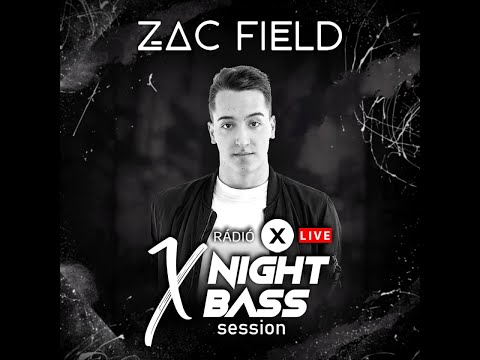 ZAC FIELD LIVE @ Radio X Hungary - X Night Bass Session