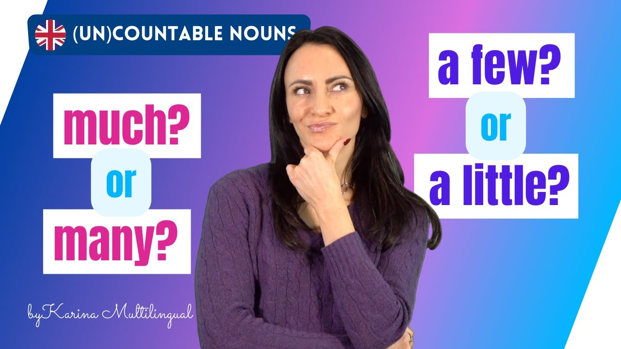 🇬🇧 MUCH/MANY or A LITTLE/A FEW: When to use what?