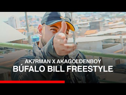 Ak7rman X AKAGoldenBoy - Búfalo Bill Freestyle