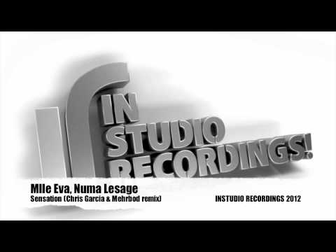 Mlle Eva, Numa Lesage - Sensation (Chris Garcia & Mehrbod remix)
