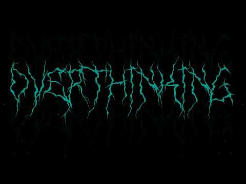 27.FUCKDEMONS-OVERTHINKING (REUPLOAD)
